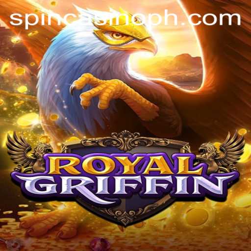 Exploring RoyalGriffin: The New Sensation in Spin Com Casino